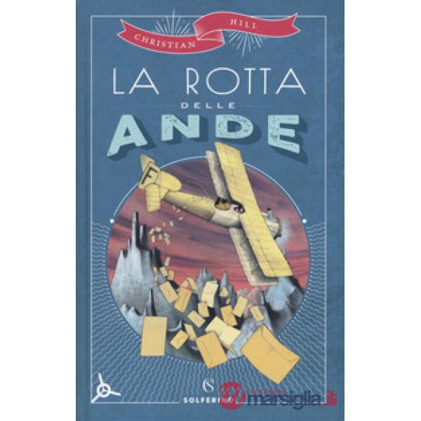 Rotta delle Ande (La)