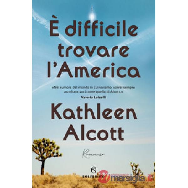 È difficile trovare l'America