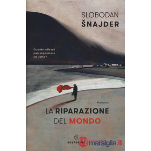 Riparazione del mondo (La)