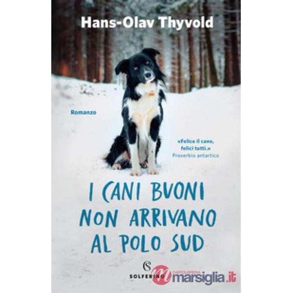 Cani buoni non arrivano al Polo Sud (I)
