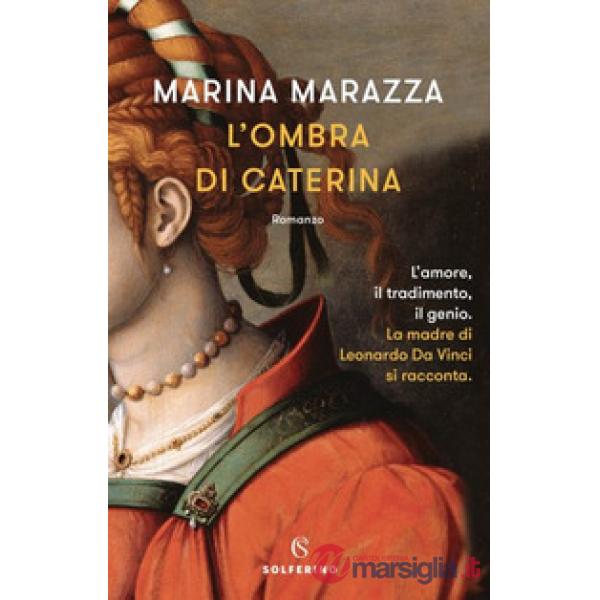 Ombra di Caterina (L')