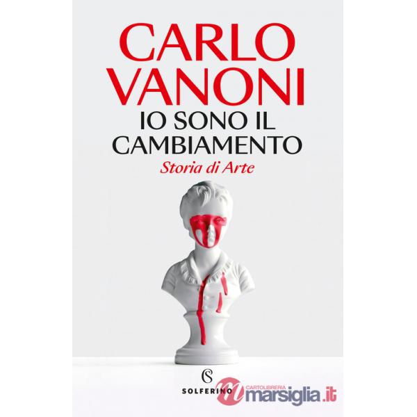 Io sono il cambiamento. Storia di Arte