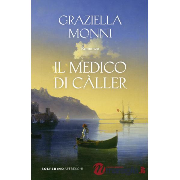 Medico di Càller (Il)