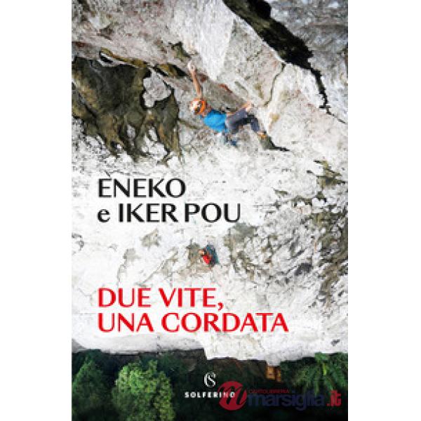 Due vite, una cordata