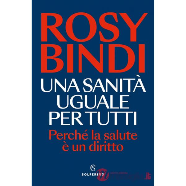 Sanità uguale per tutti (Una)