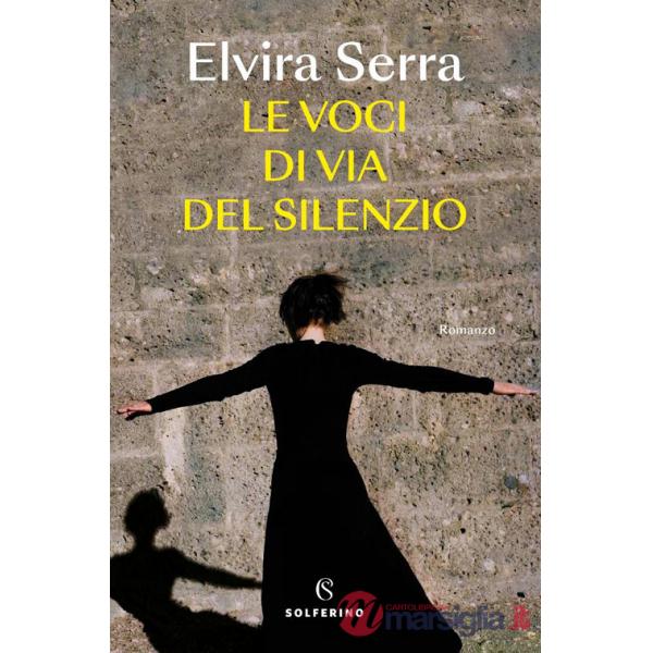 Voci di Via del Silenzio (Le)