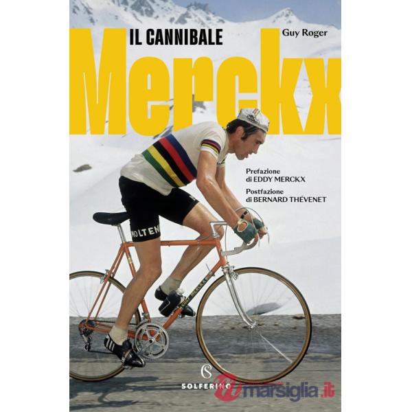 Merckx. Il cannibale