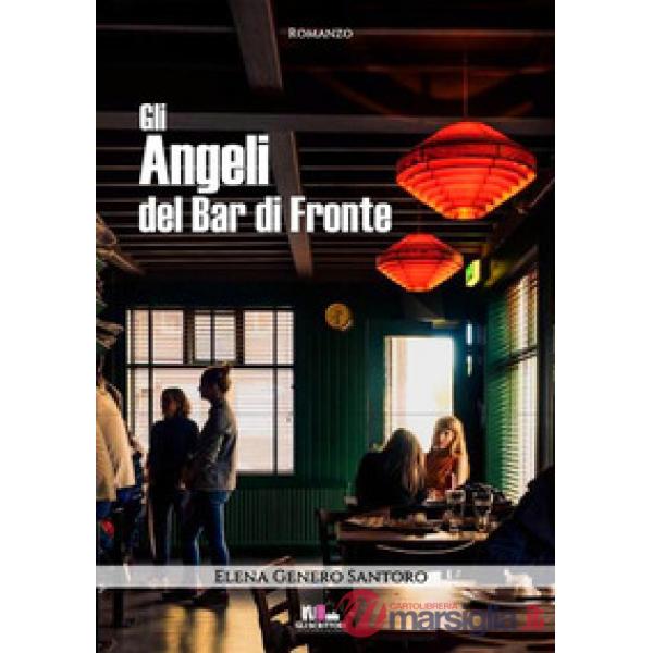 Angeli del Bar di fronte (Gli)