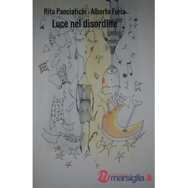 Luce nel disordine