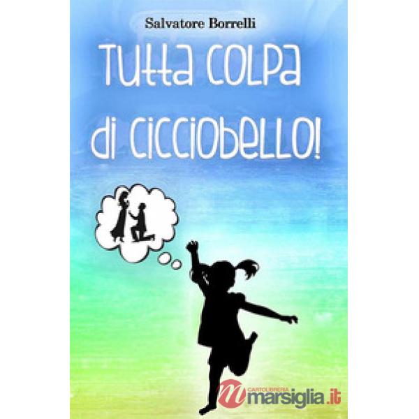 Tutta colpa di Cicciobello!