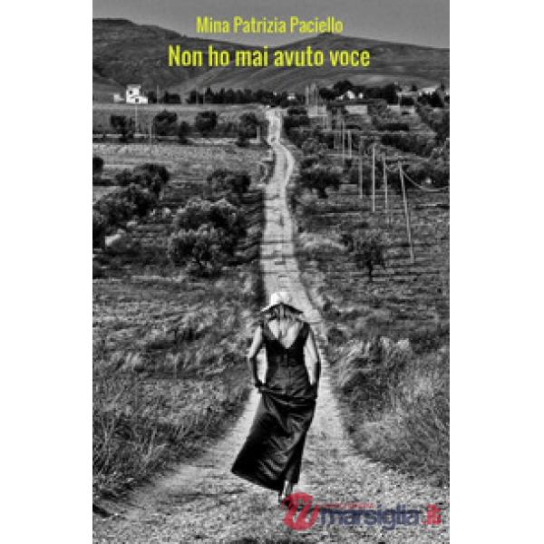 Non ho mai avuto voce