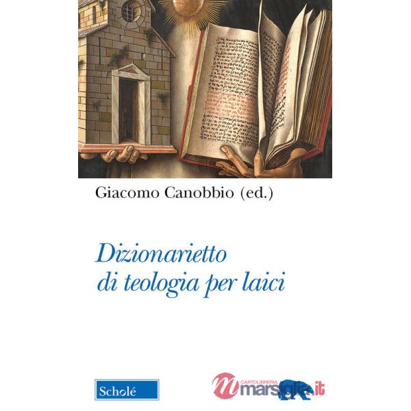 Dizionarietto di teologia per laici