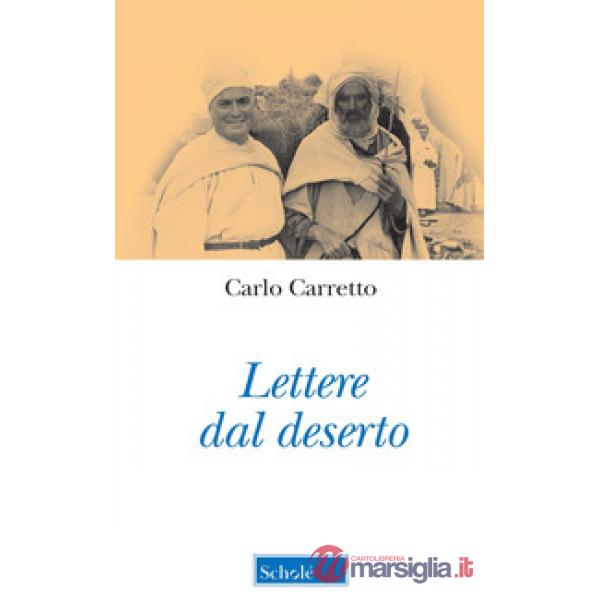 Lettere dal deserto. Nuova ediz.