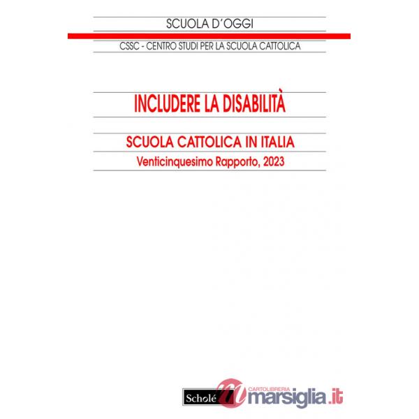Includere la disabilità. 25° rapporto 2023