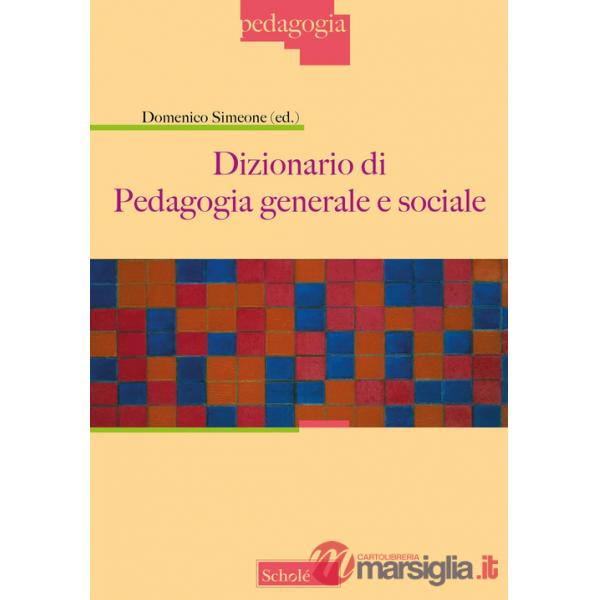 Dizionario di pedagogia generale e sociale