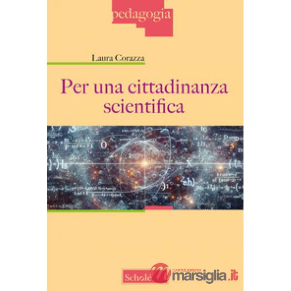 Per una cittadinanza scientifica