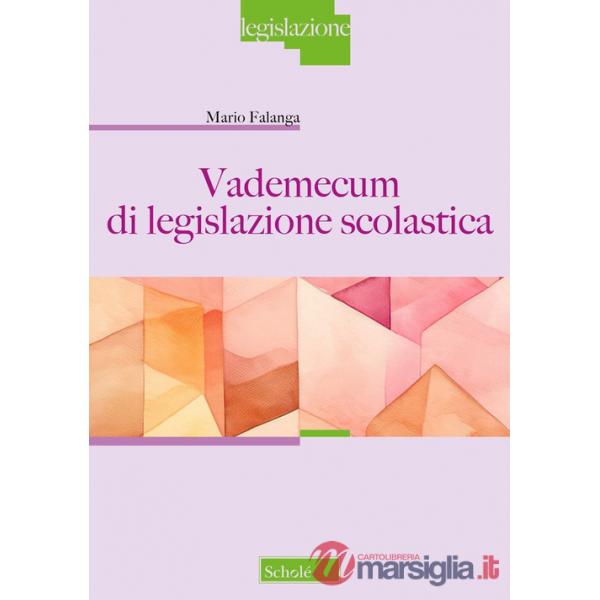 Vademecum di legislazione scolastica