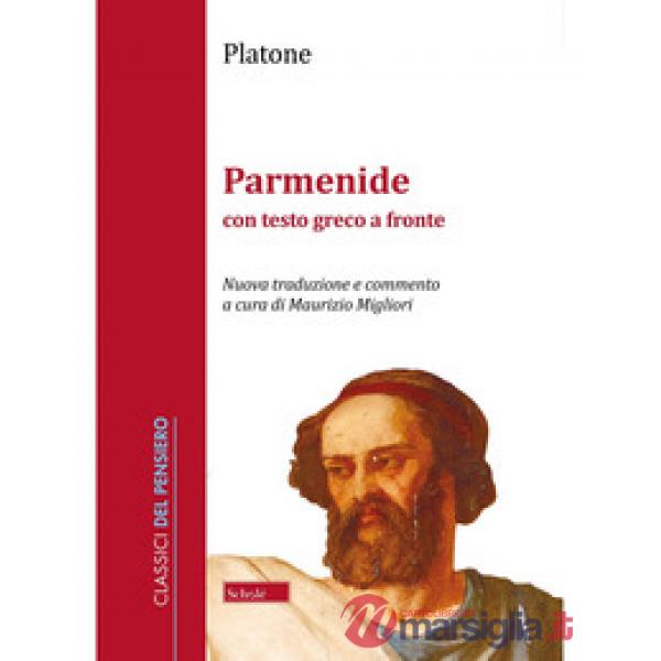 Parmenide. Testo greco a fronte
