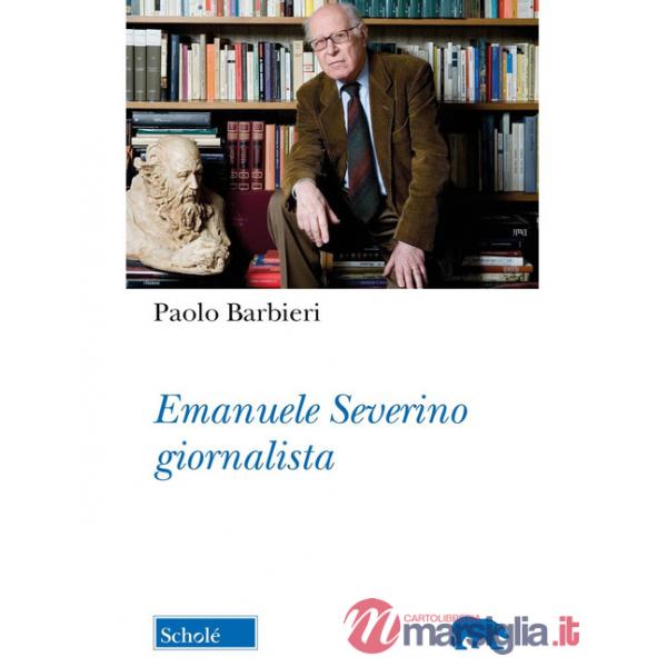 Emanuele Severino giornalista