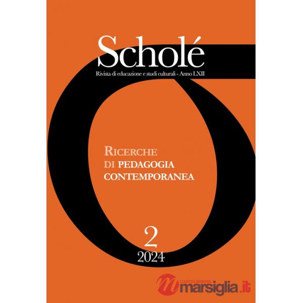 Scholé. Rivista di educazione e studi culturali (2024). Vol. 2