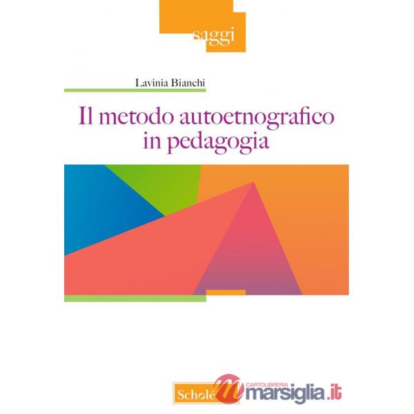 Metodo autoetnografico in pedagogia (Il)