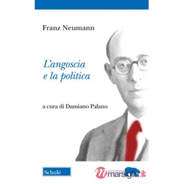 Angoscia e la politica (L')