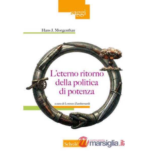 Eterno ritorno della politica di potenza (L')