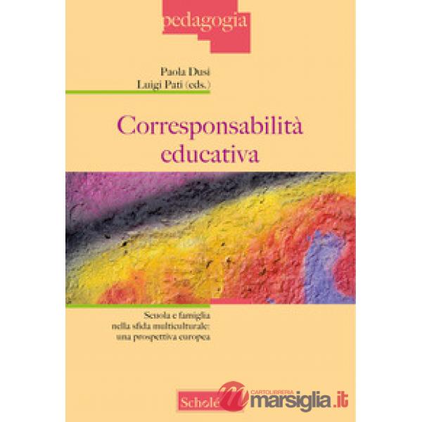 Corresponsabilità educativa. Nuova ediz.
