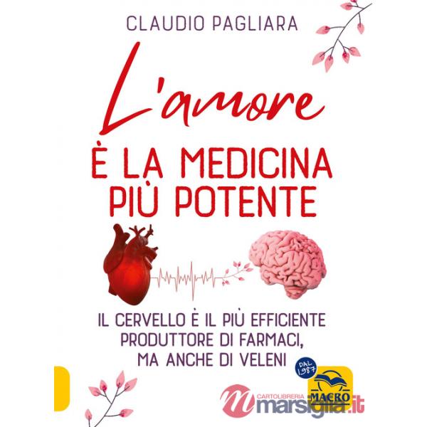 Amore è la medicina più potente (L')