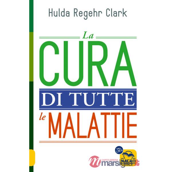 Cura di tutte le malattie (La)