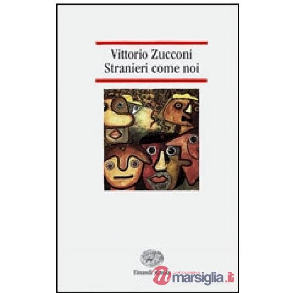 STRANIERI COME NOI