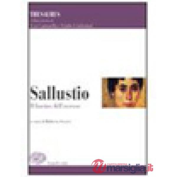 THESAURUS. SALLUSTIO. IL FASCINO DELL'ECCESSO. PER I LICEI E GLI IST.