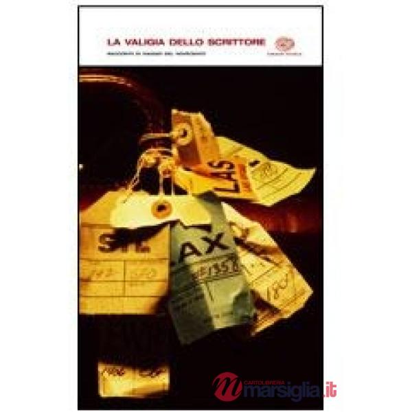 LA VALIGIA DELLO SCRITTORE VOLUME UNICO