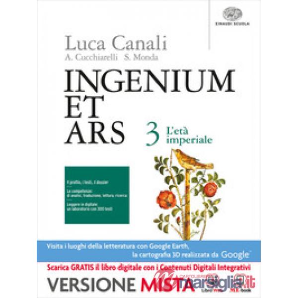 INGENIUM ET ARS. PER I LICEI. CON E - BOOK. CON ESPANSIONE ONLINE. VOL