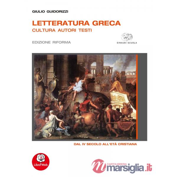 LETTERATURA GRECA 3 EDIZIONE RIFORMA ME BOOK