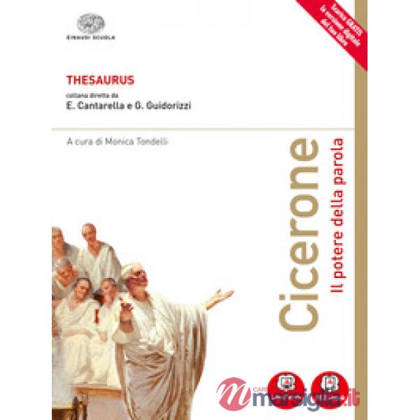 THESAURUS. CICERONE. IL POTERE DELLA PAROLA. CON E-BOOK. CON ESPANSION