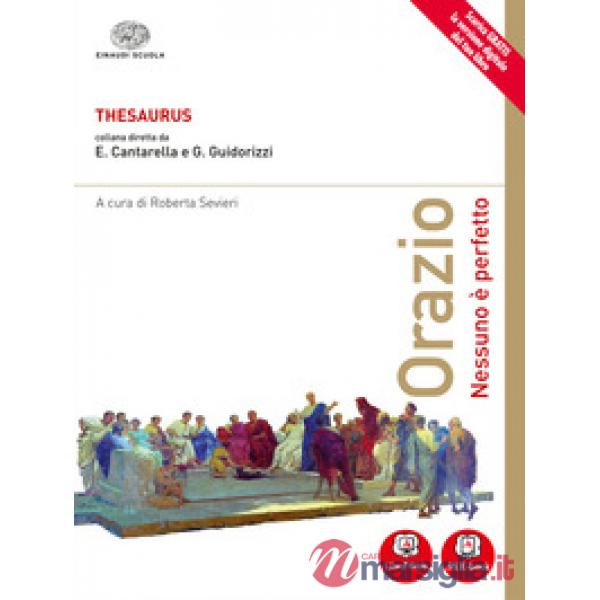 THESAURUS. ORAZIO. NESSUNO E' PERFETTO. CON E-BOOK. CON ESPANSIONE ONL