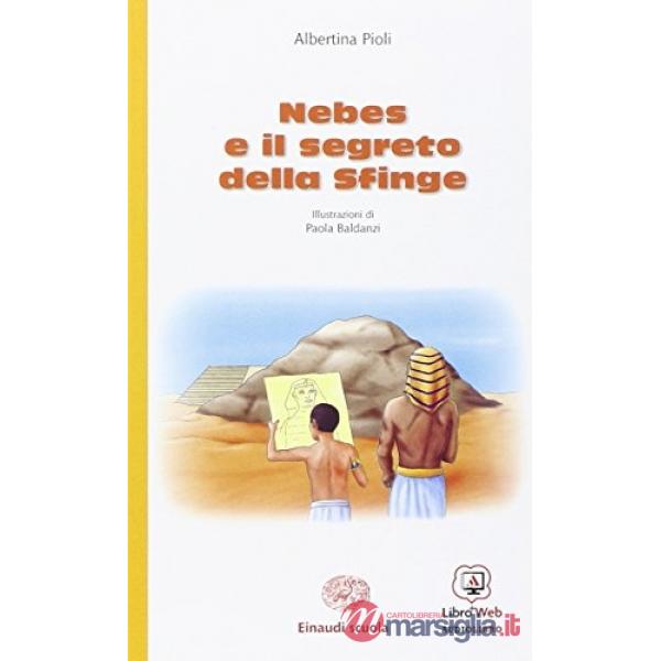 NEBES E IL MISTERO DELLA SFINGE. CON ESPANSIONE ONLINE