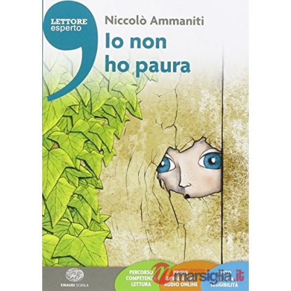 IO NON HO PAURA. CON ESPANSIONE ONLINE