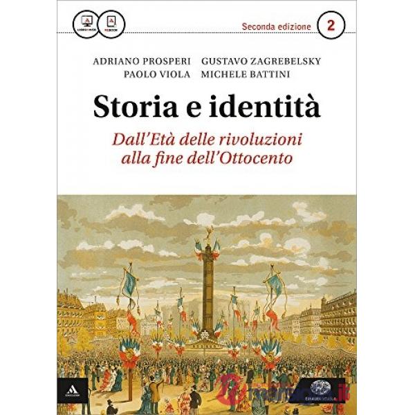STORIA E IDENTITA. CON ATLANTE GEOPOLITICO. PER LE SCUOLE SUPERIORI. C