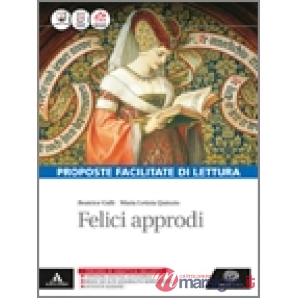 FELICI APPRODI PROPOSTE FACILITATE DI LETTURA