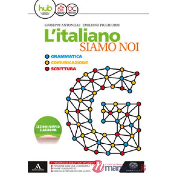 ITALIANO SIAMO NOI. PER LE SCUOLE SUPERI