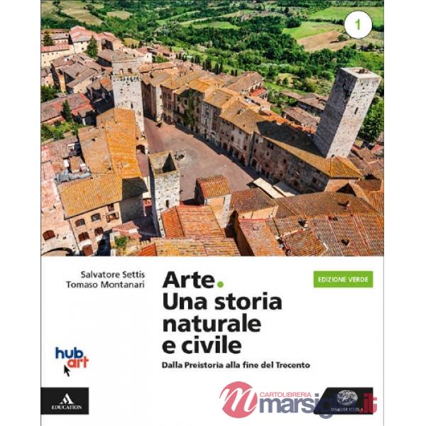 ARTE. UNA STORIA NATURALE E CIVILE - ED. VERDE 1