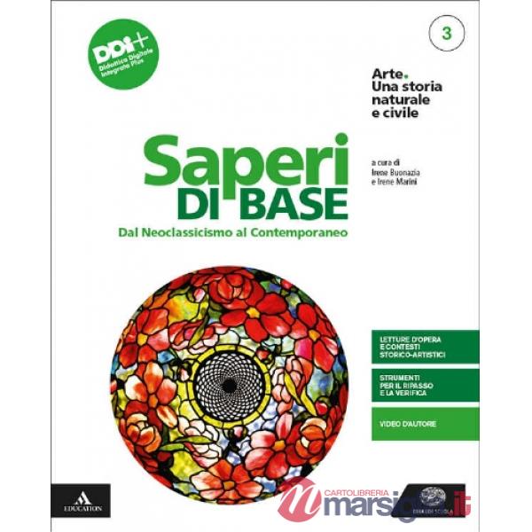 ARTE. UNA STORIA NATURALE E CIVILE - EDIZIONE BLU SAPERI DI BASE 3