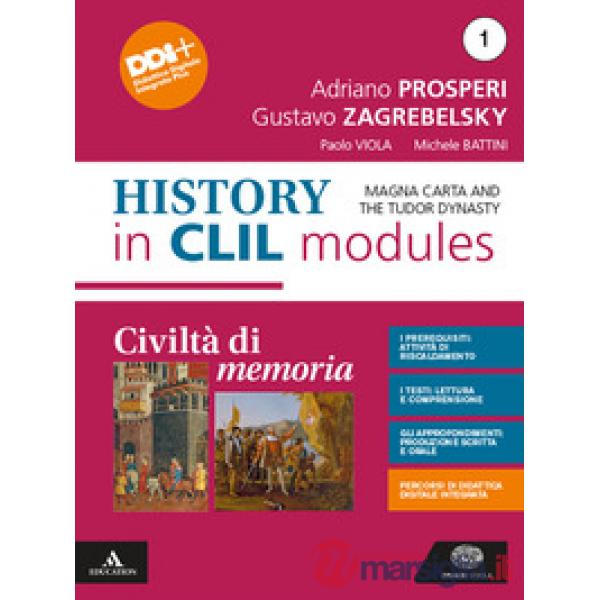 CIVILTA' DI MEMORIA HISTORY IN CLIL MODULES 1
