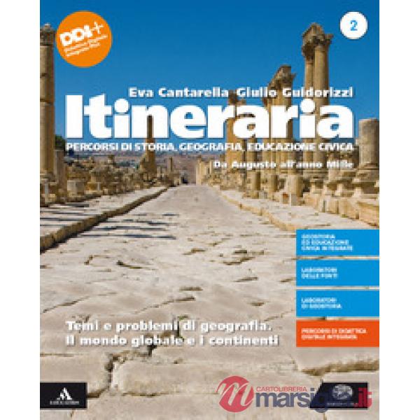 ITINERARIA 2. DA AUGUSTO ALL'ANNO MILLE