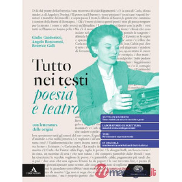 TUTTO NEI TESTI POESIA E TEATRO CON LETTERATURA ORIGINI