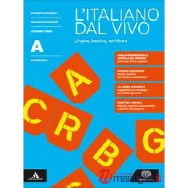 L'ITALIANO DAL VIVO GRAMMATICA PER TUTTI