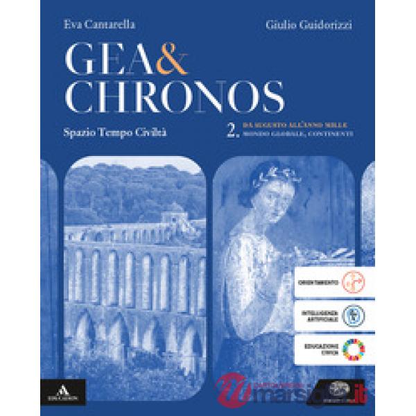 GEA & CHRONOS 2. AUGUSTO ALL'ANNO MILLE.PERCORSI DI GEOCITTADINANZA