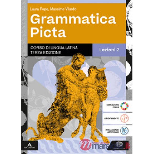 GRAMMATICA PICTA LEZIONI 2 + QUADERNO DI VERSIONI - ENEA E GLI ALTRI